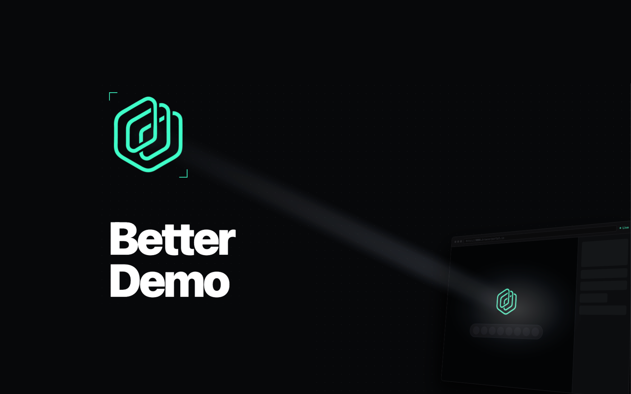 Better Demo